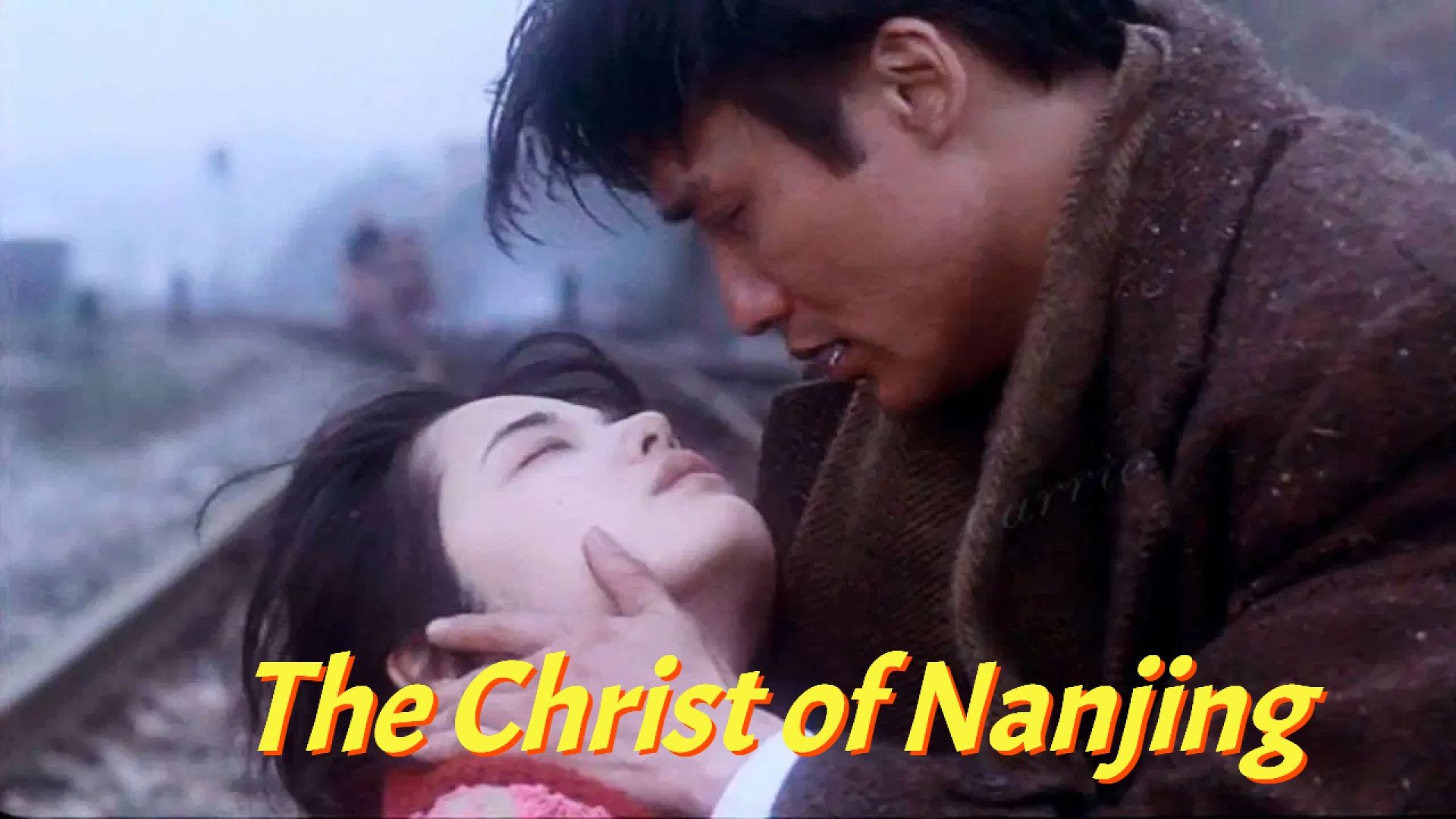 The Christ of Nanjing (1995) Dual Audio (Hindi+English) WEB-DL  1080p